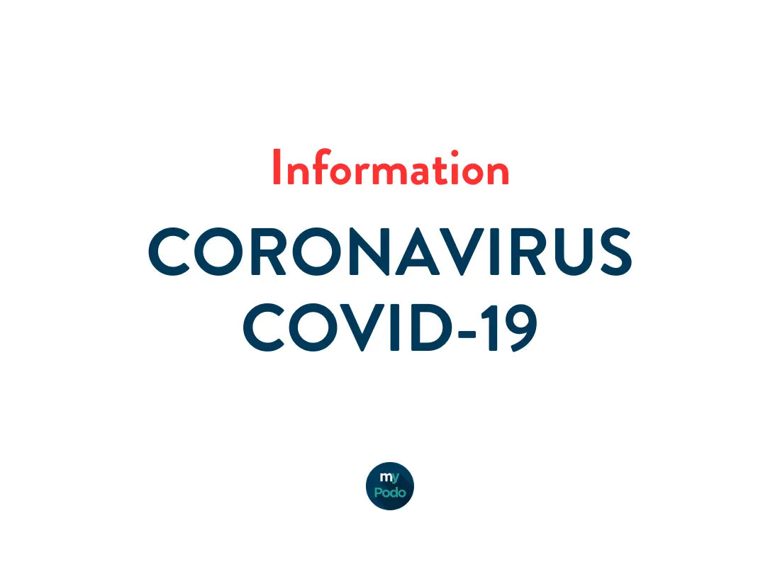 Information-Coronavirus-COVID-19 My Podologie